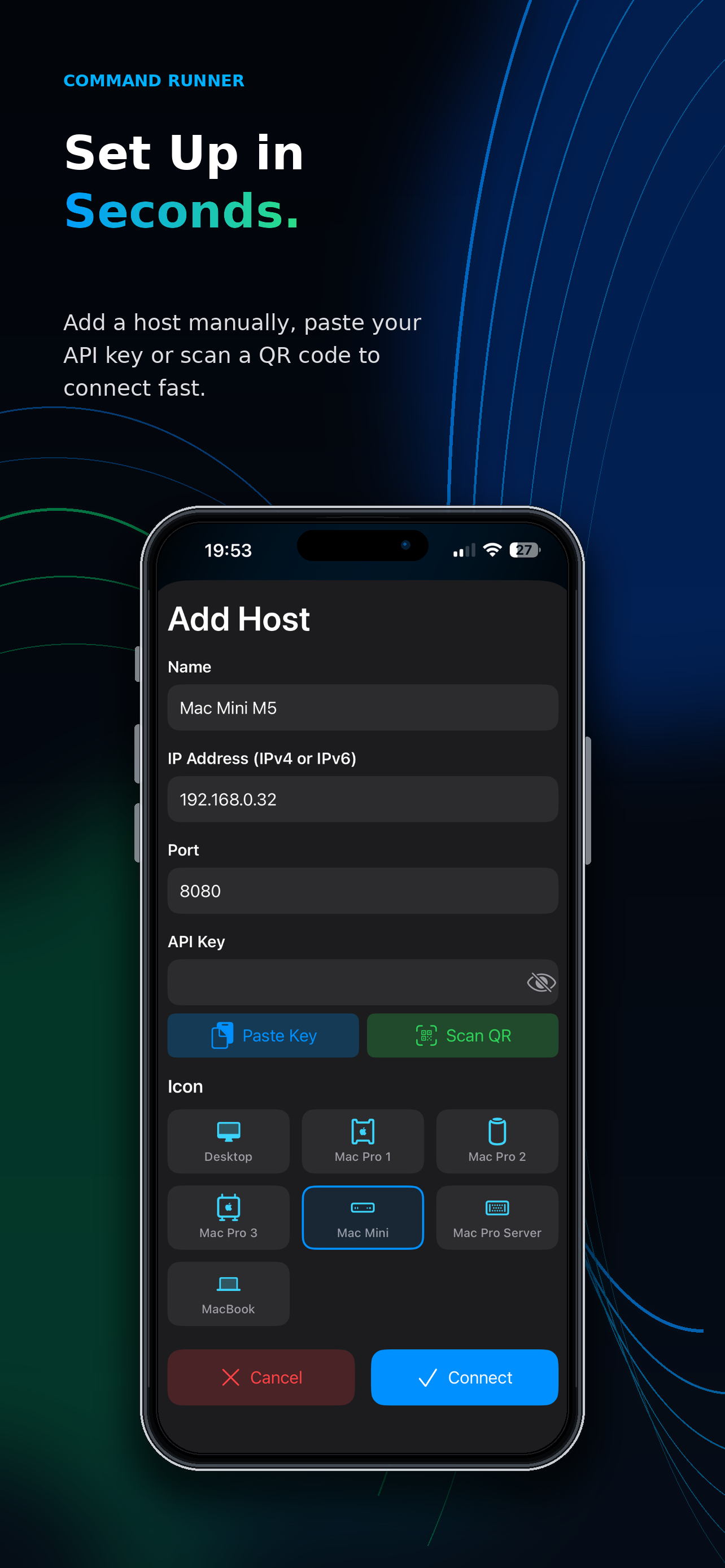 Connect to a host using an API key or QR code